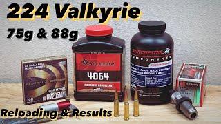 224 Valkyrie 75g AA4064 & 88 ELD StaBALL Match! Reloading & Results