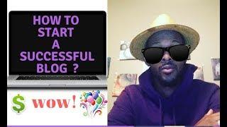 HOW TO START A BLOG SUCCESSFULLY - 2018 (5 STEPS)