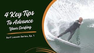 Surf Lessons to Advance Your Surfing   Ep  1