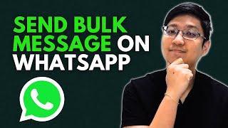 How to Create a Broadcast List in WhatsApp 2024 [Send Bulk Messages Like a PRO]