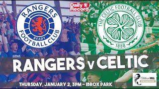 Rangers v Celtic live stream and TV details plus team news for big New Year derby clash at Ibrox