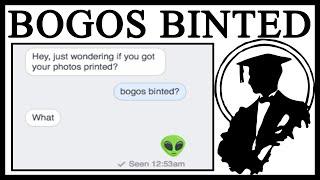 What Does Bogos Binted Mean? 