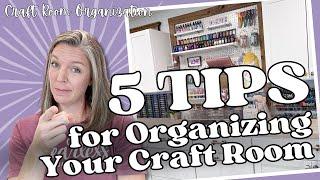 5 Tips for Organizing Your Craft Room || Craft Room Organization