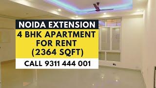 4 BHK Flat for rent in Noida Extension | Greater Noida West