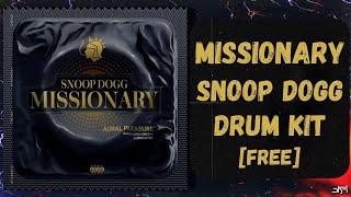 SNOOP DOGG DRUM KIT [MISSIONARY] | Drum Kit Free Download