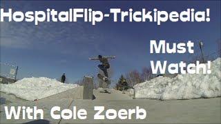 Hospital Flip - Trickipedia with Cole Zoerb