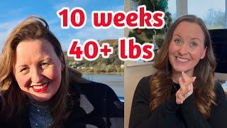 How I lost over 40lbs in 10 weeks