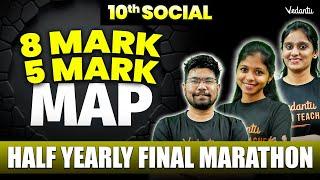 10th Social | Final Marathon - 2 Mark & 5 Mark Questions + Maps | Half Yearly 2024