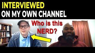 INTEVIEWED ON MY OWN CHANNEL - Who is this CHRISTIAN NERD, Tim Frisch?