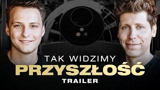 Najbardziej futurystyczna technologia świata | Sam Altman, Alex Blania [TRAILER]