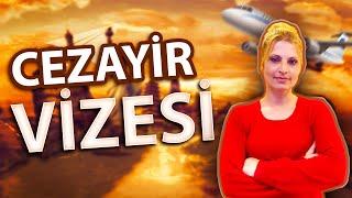 Cezayir Vizesi nasıl alınır? (2024)