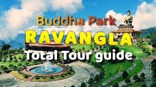 Ravangla tour | Ravangla tour guide | Ravangla Buddha Park | South Sikkim | The Ramble Lad |