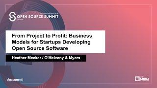 From Project to Profit: Business Models for Startups Developing Open Source Software