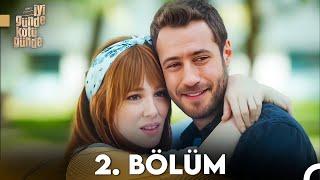 İyi Günde Kötü Günde 2. Bölüm (FULL HD)