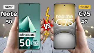 Infinix Note 50 4G Vs Realme C75 4G - Full Comparison  Which Should You Choose?