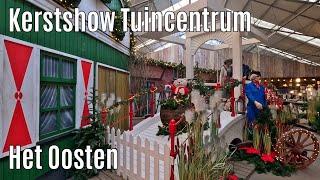 Kerstshow Tuincentrum Het Oosten 2024 ⭐⭐⭐⭐⭐ part 3