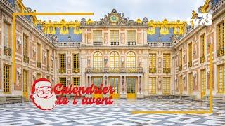 Le calendrier de l'avent de tv78 n°2 : le château de Versailles