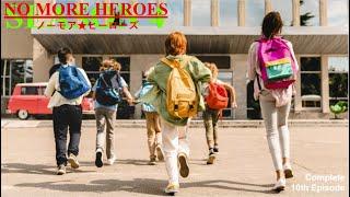 No More Heroes Season 4 Episode 10: Back to School