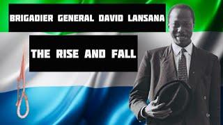 Rise And Fall Of Executed Brigadier David Lansana | Sierra Leone’s First Indigenous Army Commander