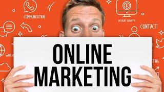 The Big Picture of Online Marketing