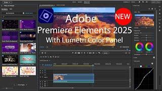 NEW UI Premiere Elements 2025 for Beginners