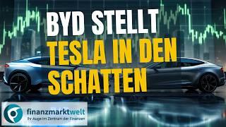 BYD stellt Tesla in den Schatten – Aktie im Höhenflug