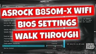 ASRock B850M X WiFi Motherboard BIOS Settings Tour Walkthrough