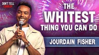 The Whitest Thing You Can Do | Jourdain Fisher | Stand Up Comedy