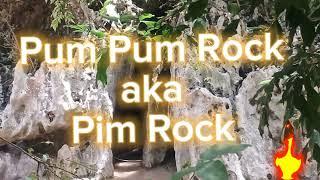 Pum Pum Rock aka Pim Rock