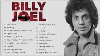 Best Of Billy Joel Greatest Hits  FULL ALBUM  Top Billy Joel Best Hits