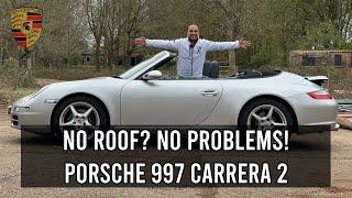 NO ROOF? NO PROBLEMS! | PORSCHE 911 997 CARRERA 2 CABRIOLET