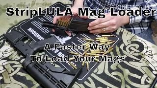 MagLULA The STRIP LULA (Not Just Sripper Clips!)