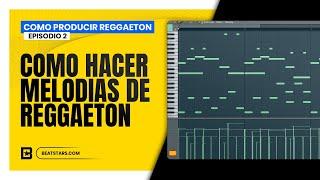 Como Hacer Melodias de Reggaeton ft @CrivasOficial | How to Make Reggaeton Melodies