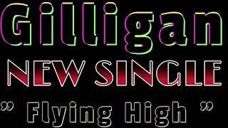 "Gilligan Studios | " Flying High " ( OFFICIAL ) by Gilligan Matt"