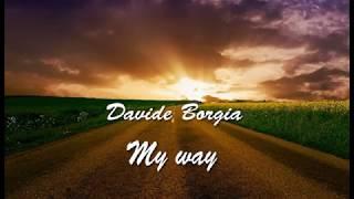 Frank Sinatra - My way (Davide Borgia Cover)