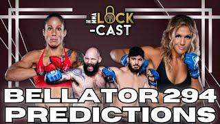 Bellator 294 Full Breakdown and Predictions | The MMA Lock-Cast #199