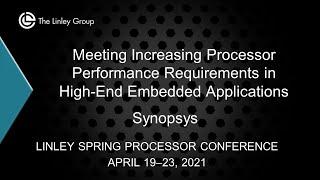 Synopsys: Meeting Increasing Processor Performance Requirements in High-End Embedded Applications