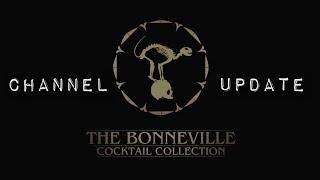 Channel Update from the Bonneville Cocktail Collection