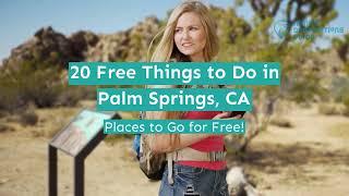 20 Free Things to Do in Palm Springs, CA