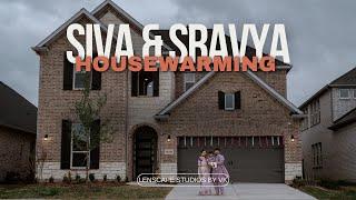 Siva & Sravya Housewarming 4K Cinematic | Northlake, TX, USA | Lenscape Studios By VK