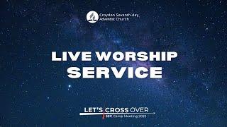 04 June 2022 - Croydon SDA Church Live Worship