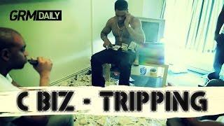 C Biz - Tripping [Music Video] | GRM Daily