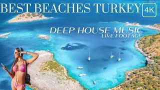 Best Beaches in Turkey  Deep House Music. Most popular beaches 4K 2023