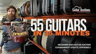 55 guitars in 35 minutes | December 2024 Guitar Auction Consignment Update | Episode 2