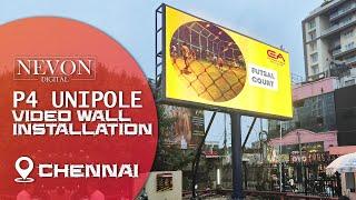 P4 Outdoor Unipole Video Wall Display Installation | EA Mall Chennai