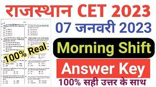 Rajasthan CET 7 January 2023 1st Shift Paper/Rajasthan CET 7 January 1st Shift Full Paper Answer key