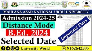 Manuu B.Ed Distance Selection Important Dates 2024 @UniversityWorld