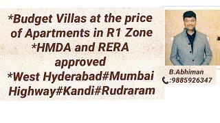 Budget #Villas For Sale off#Mumbai Highway#Kandi#Rudraram#HMDA#RERA approved#propertyinvestment