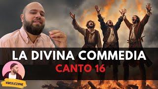 Dante - DIVINA COMMEDIA - Canto 16 INFERNO (riassunto e spiegazione)