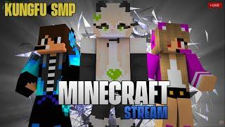 Chill Stream Exploring With Friends | Kungfu SMP | Minecraft